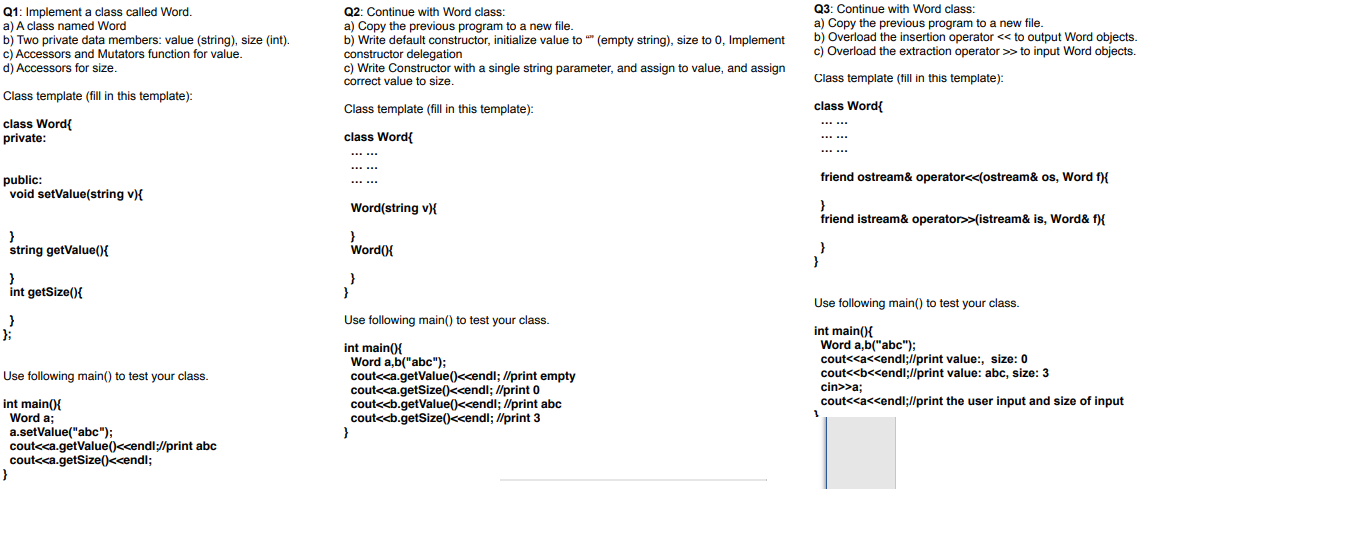 In c++ please don't use pointers Q1: Implement a class called Word