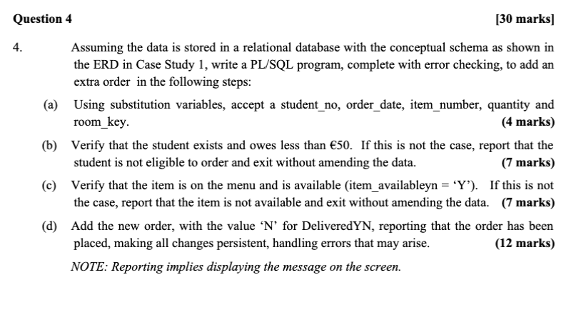 4. Assuming the data is stored in a relational database with