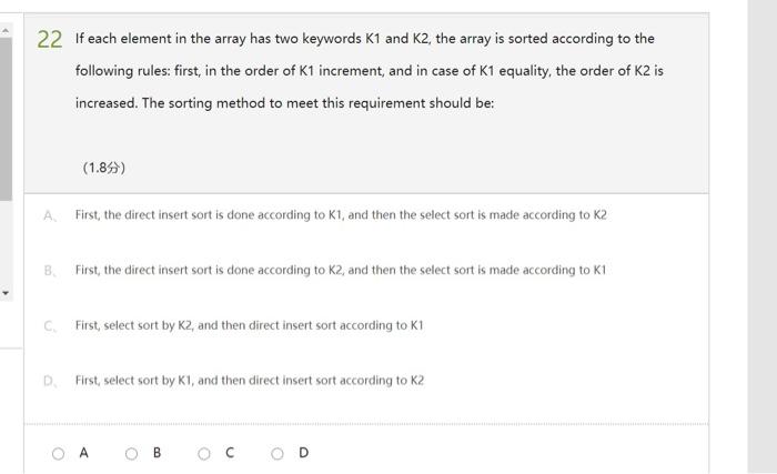  22 If each element in the array has two keywords K1