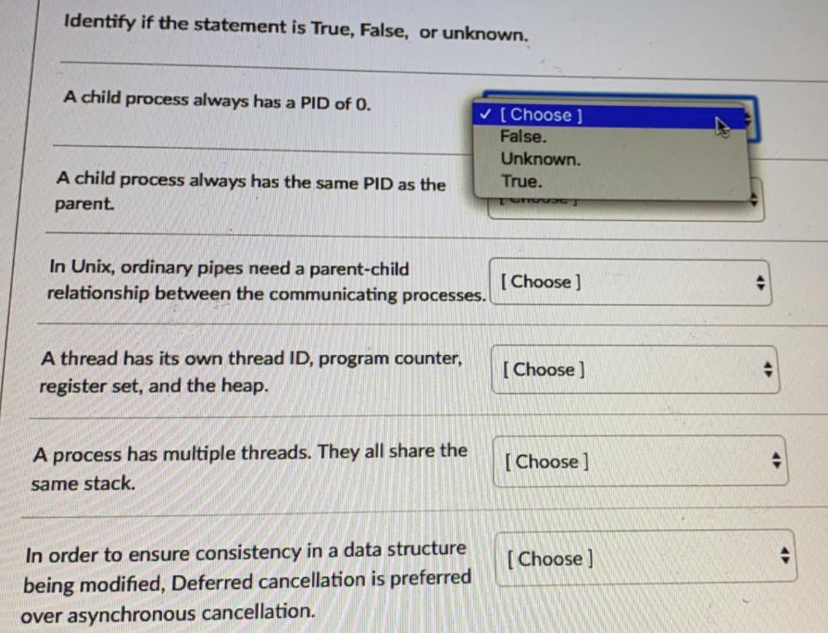  Identify if the statement is True, False, or unknown. A child