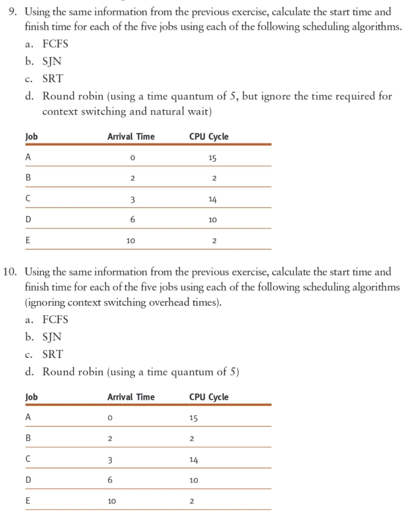  9. Using the same information from the previous exercise, calculate the