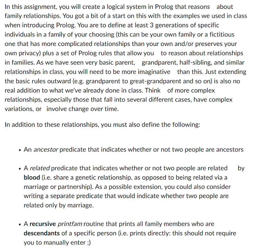  In this assignment, you will create a logical system in Prolog