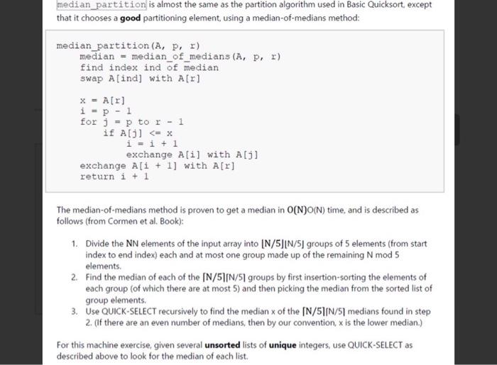 Can someone translate the function median_of_medians into a C programming code? median_partition