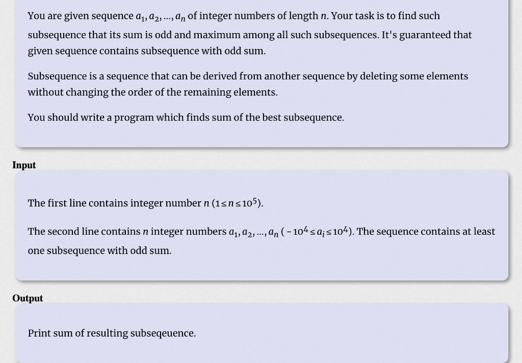 C++ language You are given sequence a1, 42, ..., An of integer