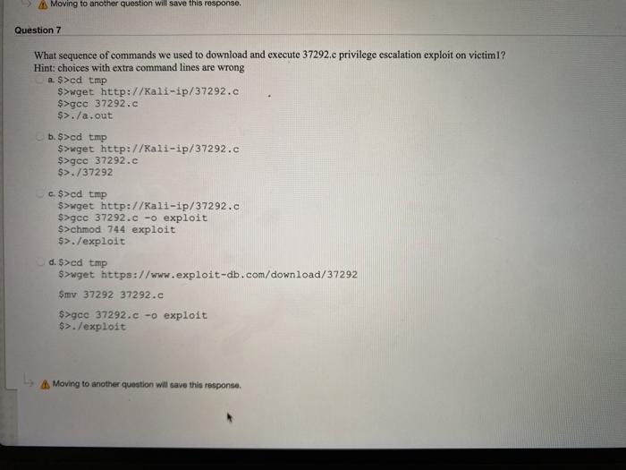 Moving to another question will save this response. Question 7 What