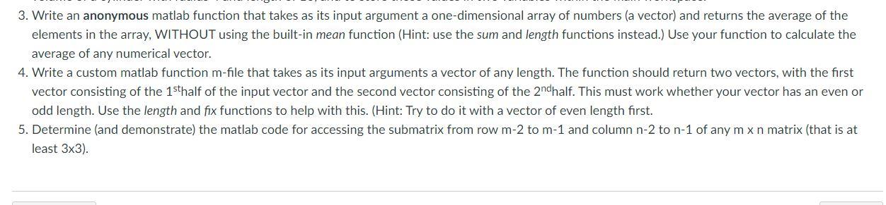  3. Write an anonymous matlab function that takes as its input