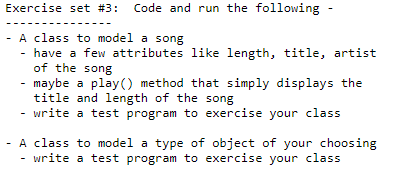 In Java Exercise set #3: Code and run the following - -