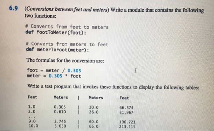  Introduction to python. Solve using function. (Conversions between feet and meters)