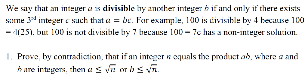 We say that an integer a is divisible by another integer