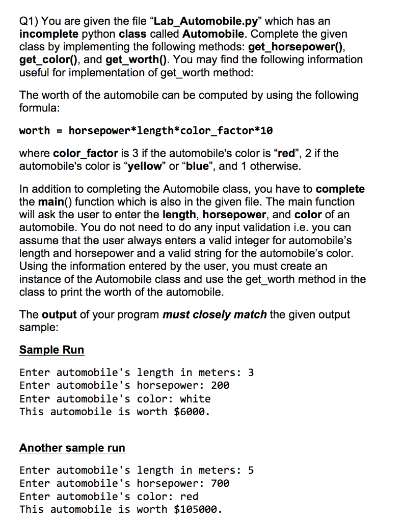 Python 3 Q1) You are given the file "Lab_Automobile.py" which has an