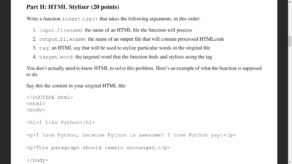 Python 3 def insert_tag(input_filename, output_filename, tag, target_word): pass if __name__ == '__main__':
