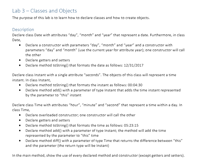 Java Language with Comments please Lab 3 - Classes and Objects The