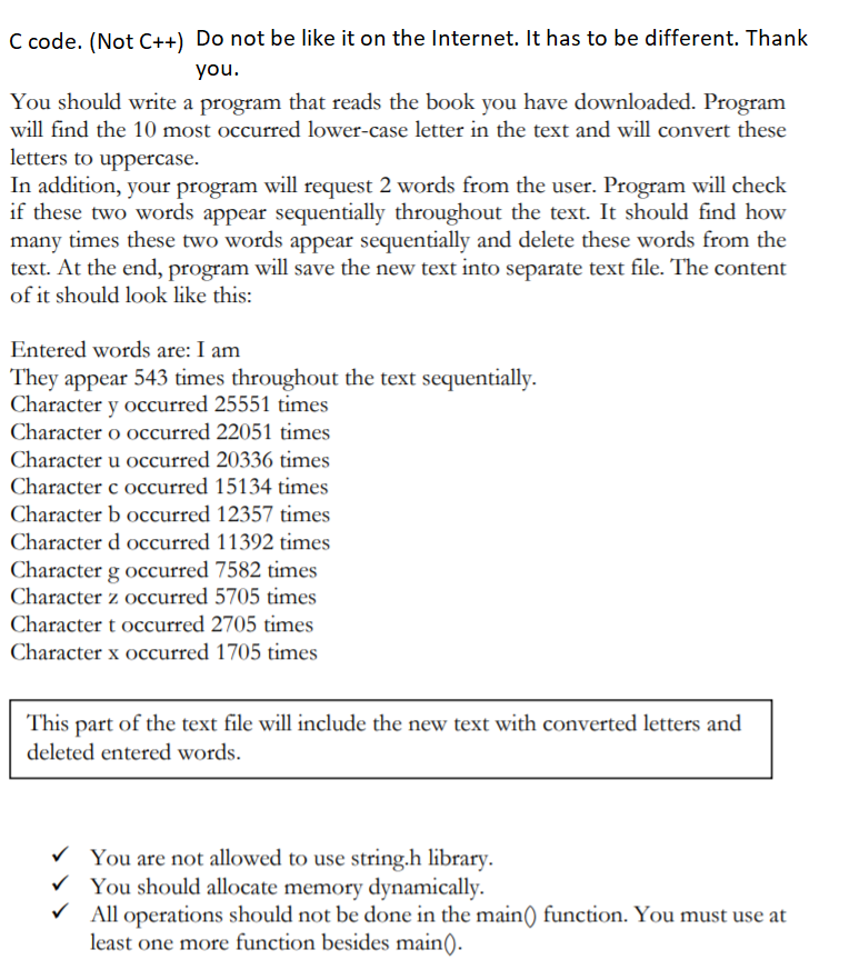  C code. (Not C++) Do not be like it on the