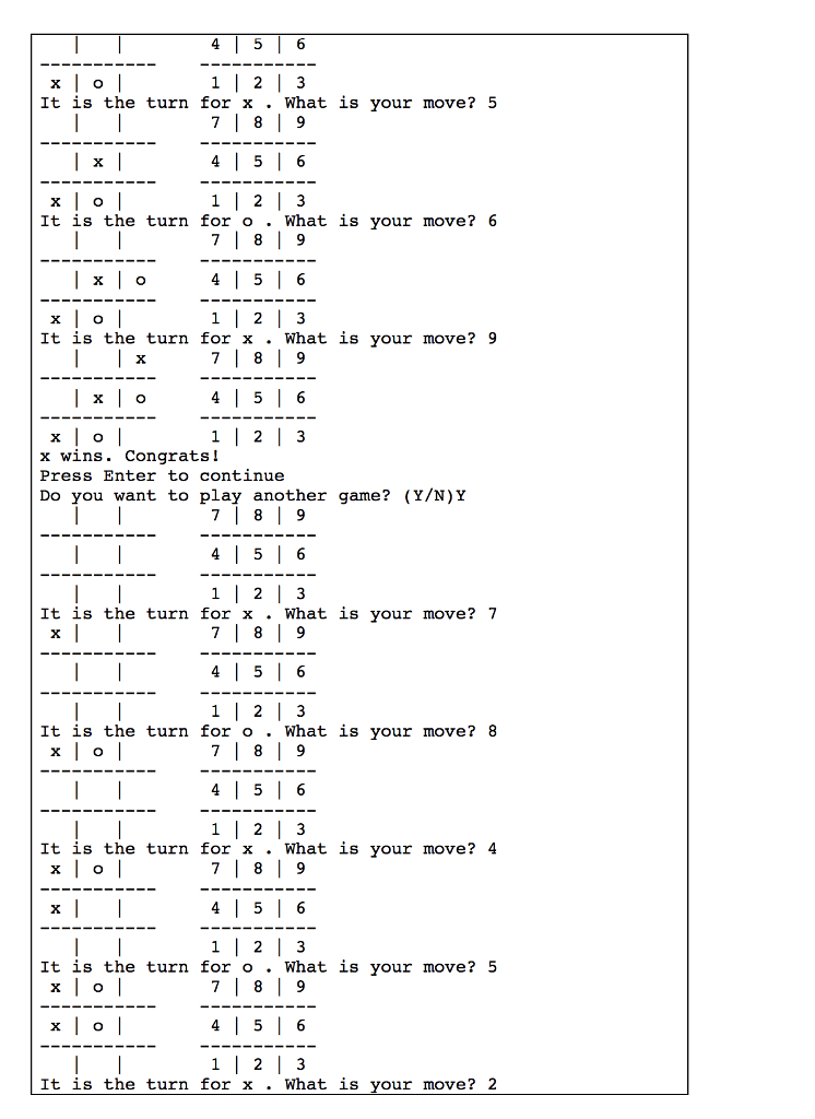 3 grid with either o or x. Each player alternates choosing an