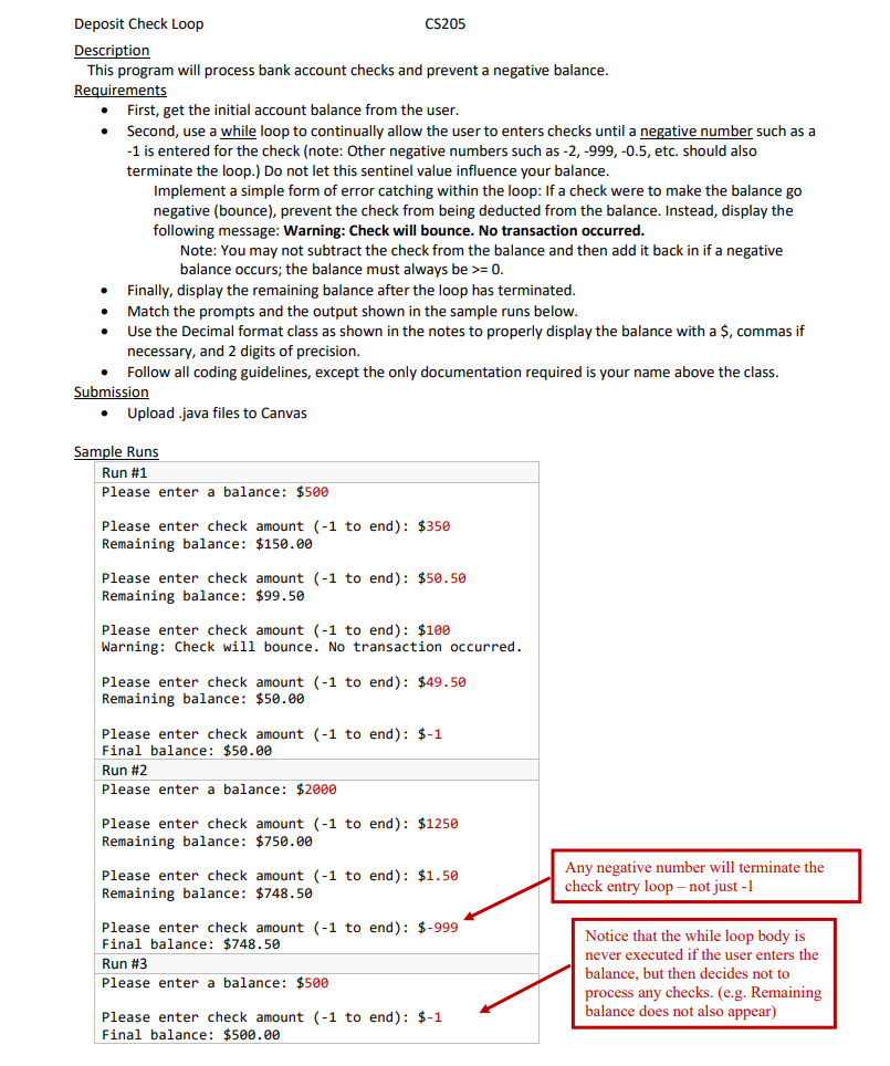 In Java Please Deposit Check Loop CS205 Description This program will process
