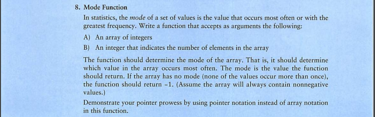 C++ Programming No Copying Original Work Only 8. Mode Function In statistics,