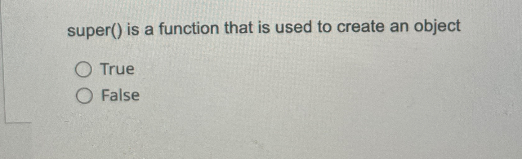  super() is a function that is used to create an object