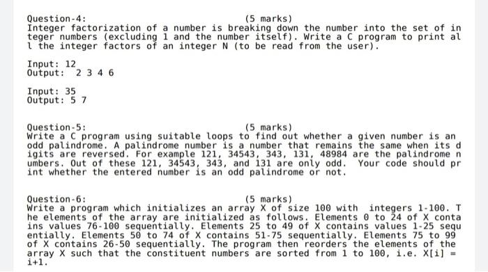 please try to answer all Question-4: (5 marks) Integer factorization of a