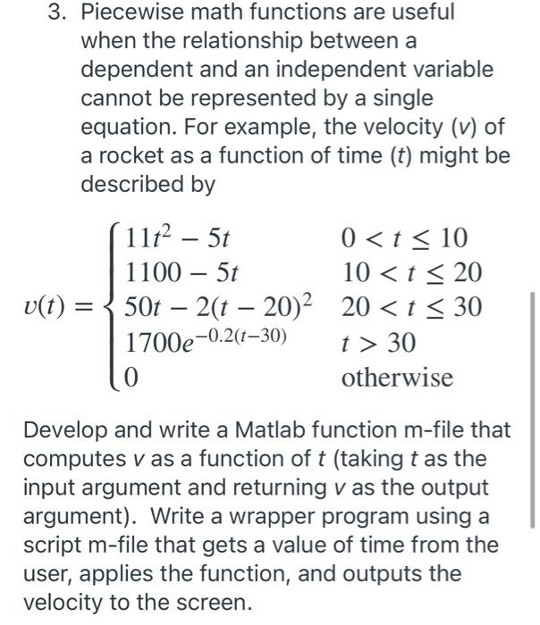 using matlab 3. Piecewise math functions are useful when the relationship between