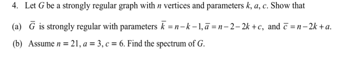  Let G be a strongly regular graph with n vertices and