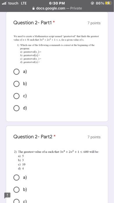  ..l touch LTE 86% 642 6:30 PM docs.google.com - Private Question