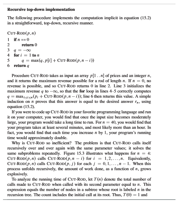 Help with 15.1-3 only please! Recursive top-down implementation The following procedure implements