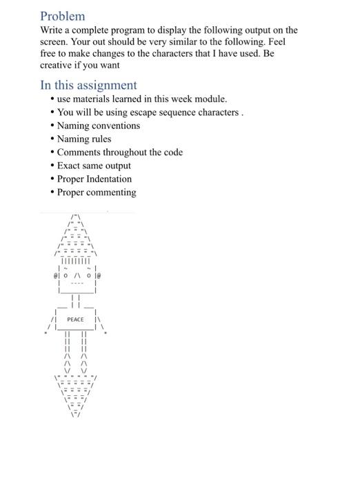  In Java program Problem Write a complete program to display the