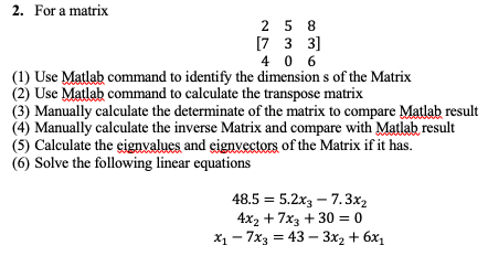 Please use screenshots of the command window for the solution and