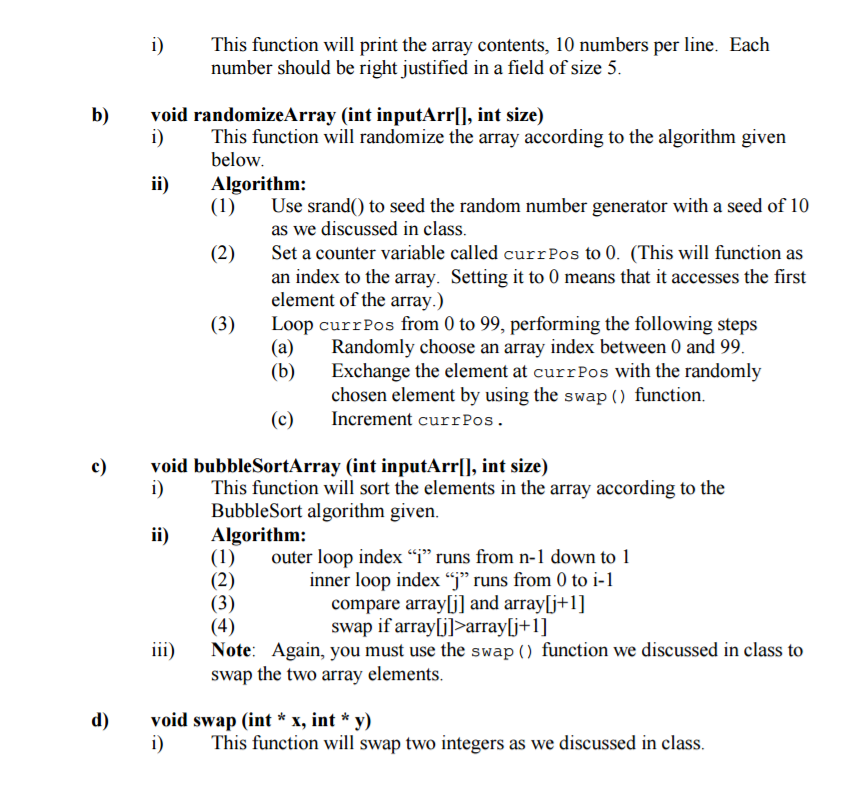 Randomizing arrays is a significant problem in Computer Science. Sometimes we want