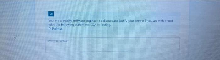 software quality mangmentI need Final answer and i will give u like