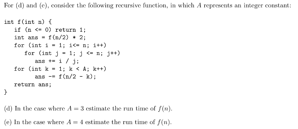  Find the time of the recursive function For (d) and (e),
