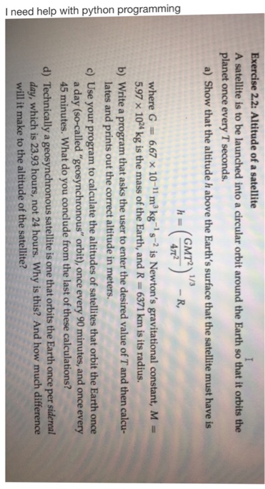  Part b and C by using pynthom programming A satellite is