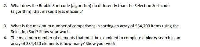  What does the Bubble Sort code (algorithm) do differently than the