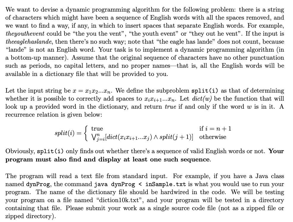  We want to devise a dynamic programming algorithm for the following