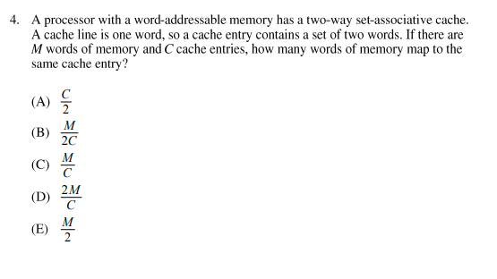  4. A processor with a word-addressable memory has a two-way set-associative