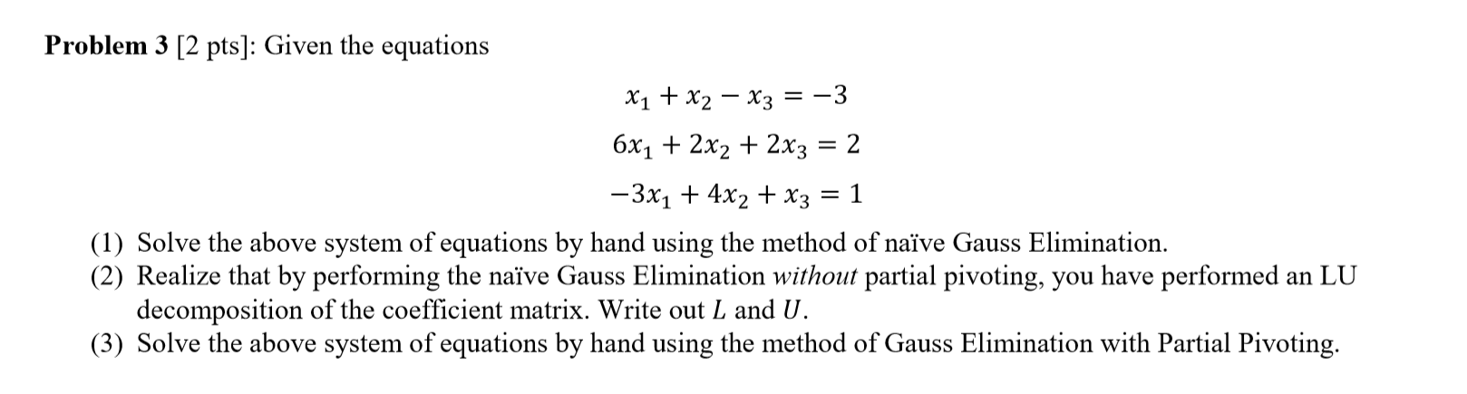 Here's a problem, please answer clearly, as it will be rated accordingly.