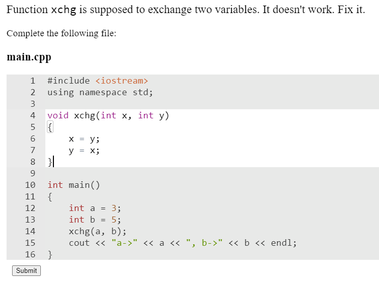  Function xchg is supposed to exchange two variables. It doesn't work.