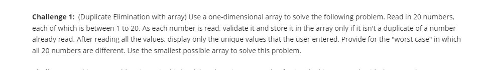  c++Challenge 1: (Duplicate Elimination with array) Use a one-dimensional array to