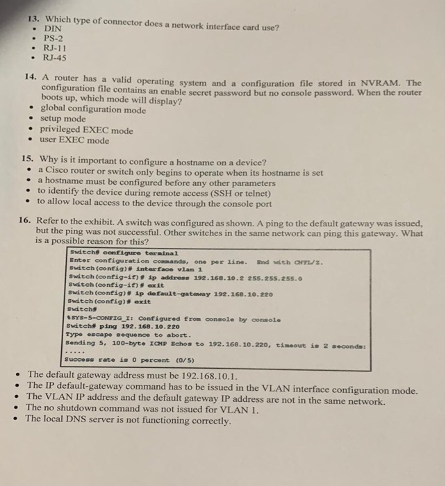  13. Which type of connector does a network interface card use?