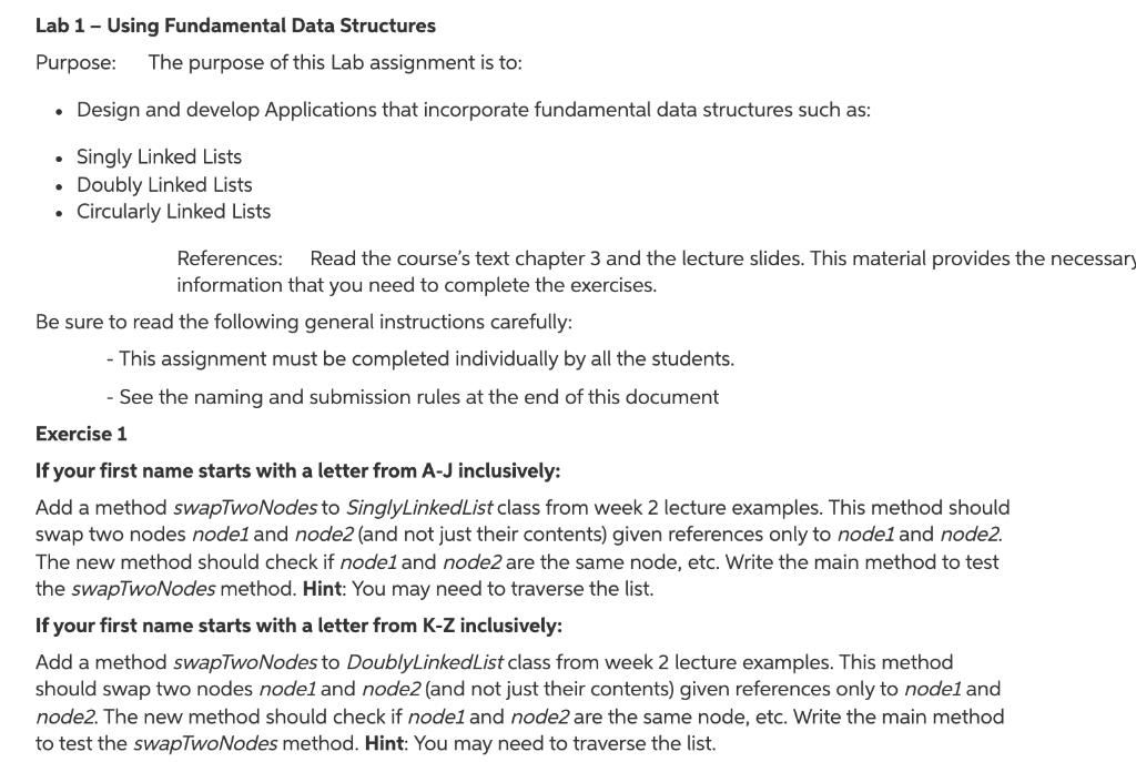  Lab 1 - Using Fundamental Data Structures Purpose: The purpose of