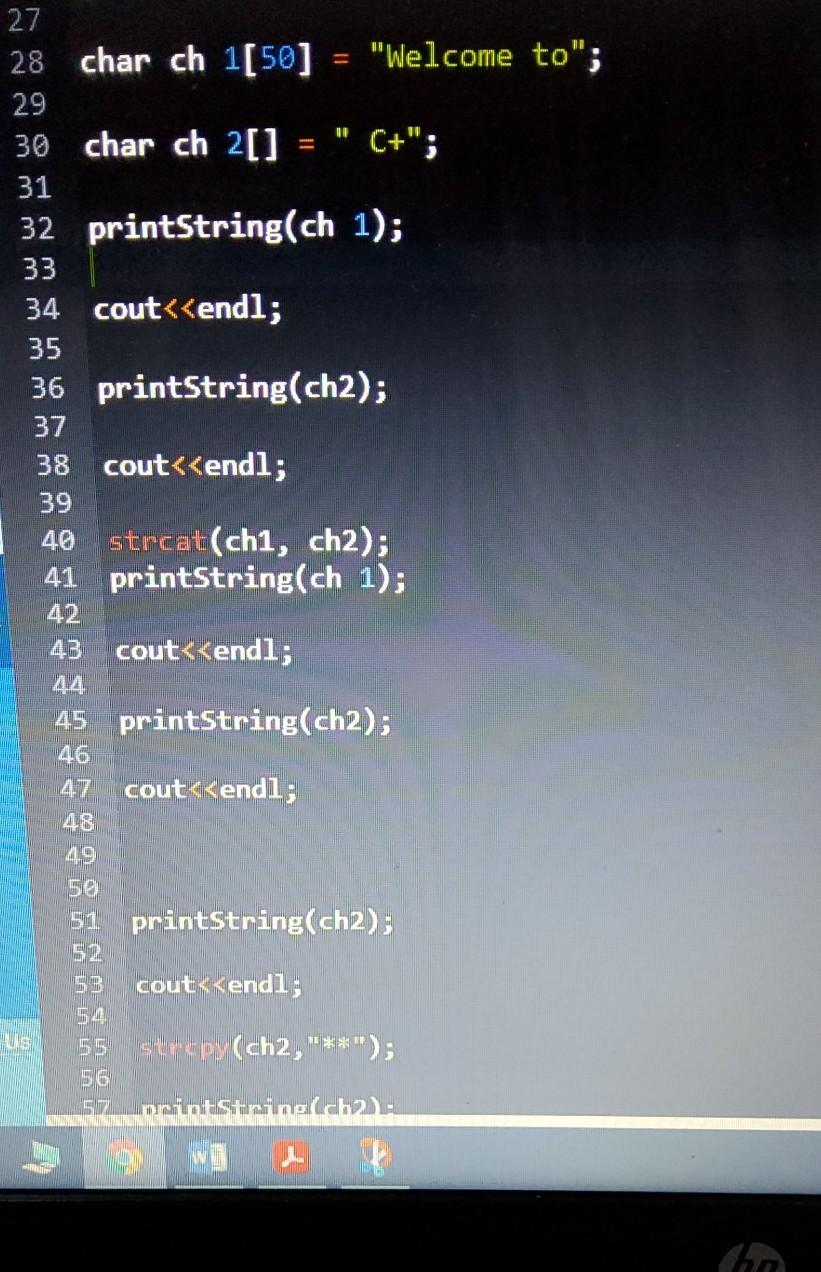 11 12. { int printString(char a[]) { 13 14 15 int i