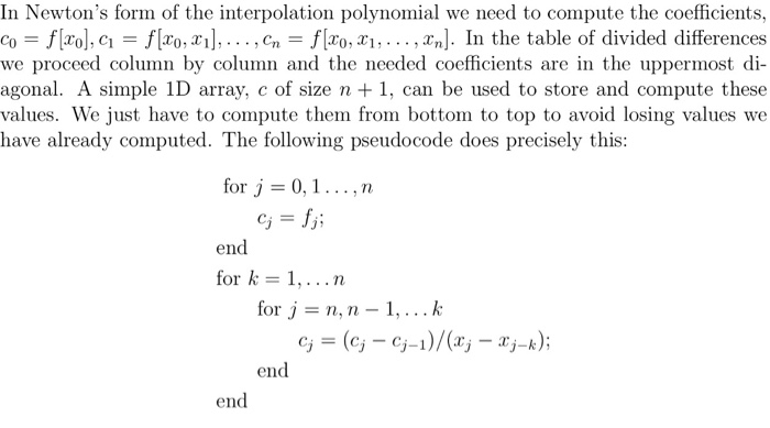  Please write code using matlab In Newton's form of the interpolation