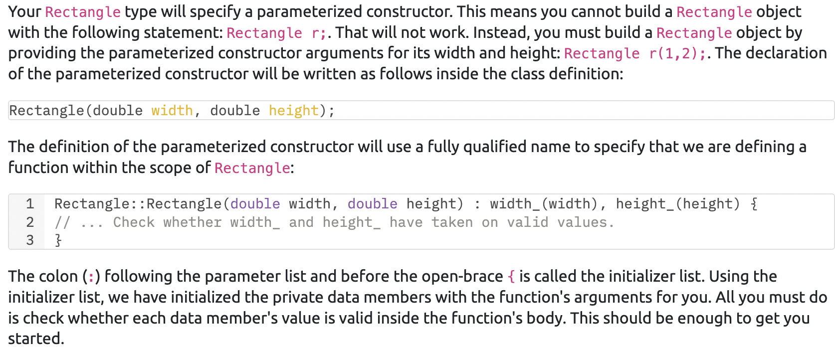 The Rectangle class should accept two doubles, width and height that it