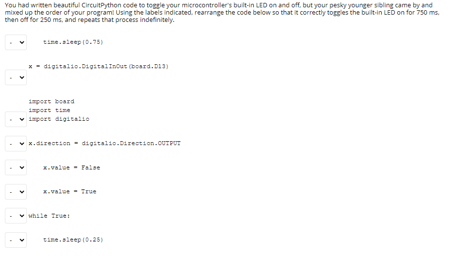  You had written beautiful CircuitPython code to toggle your microcontroller's built-in