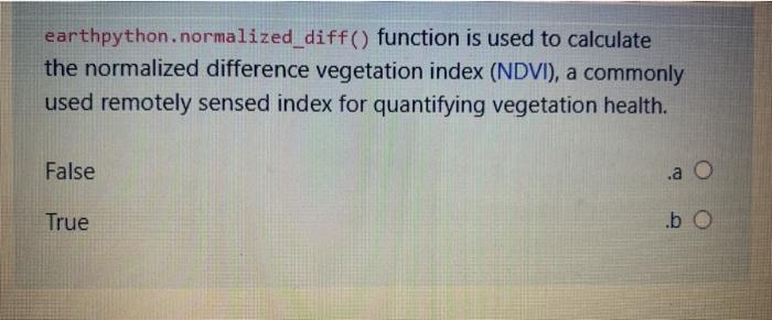  earthpython. normalized_diff() function is used to calculate the normalized difference vegetation
