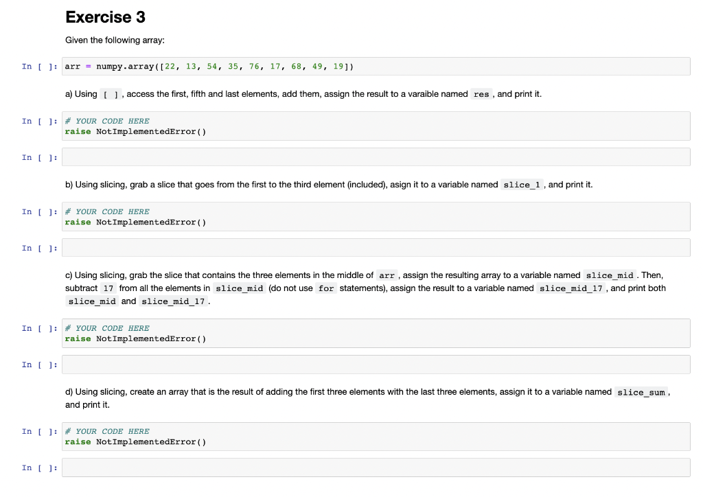 all parts were correctly coded, please and thank you. Exercise 1 Using