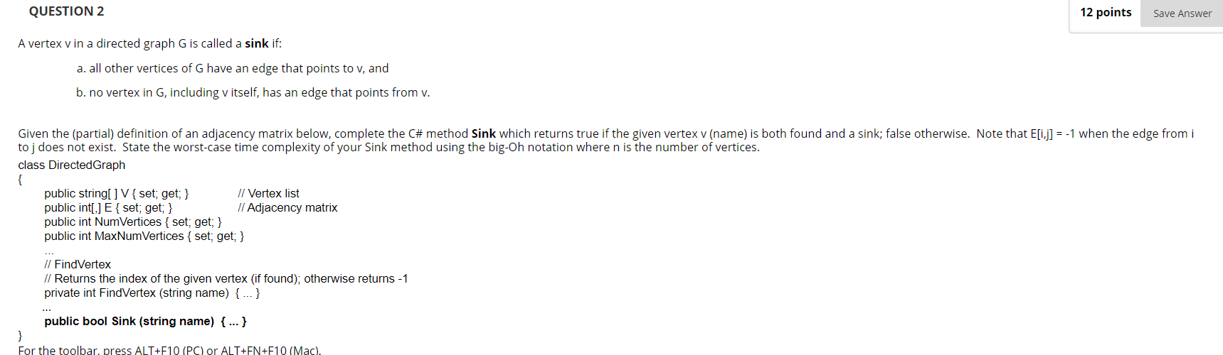 PLEASE ANSWER QUICKLY URGENT QUESTION 2 12 points Save Answer A vertex