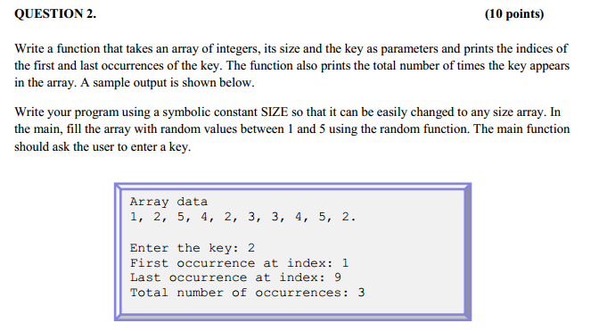  ANSWER USING C . PLEASE PROVIDE THE OUTPUT AND THE FULL