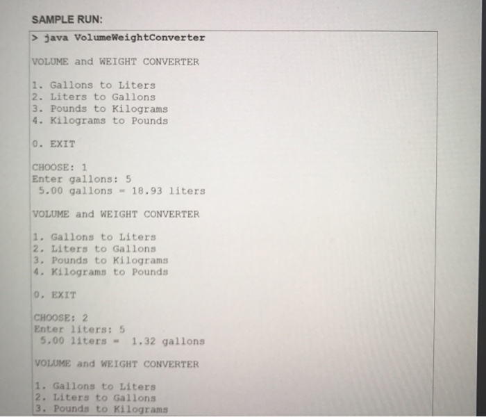 Thank you! Problem 4-Volume and Weight Converter [30 points Write a program