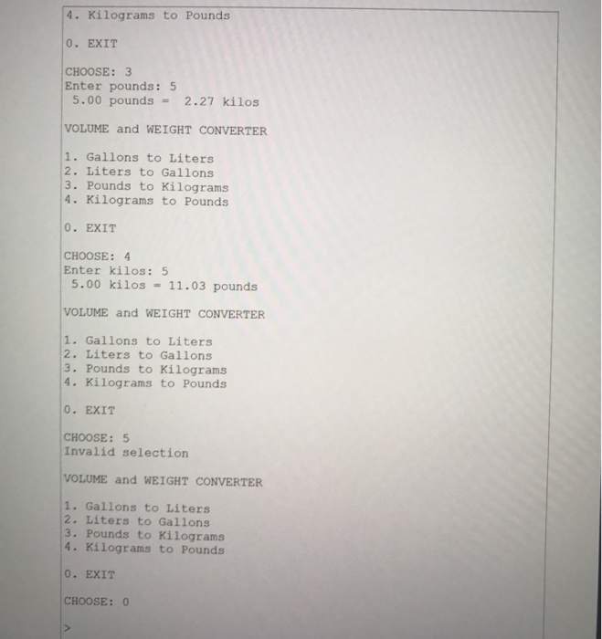 called Volume and Weight Converter (VolumeWeightConverter java) that will perform the following